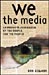 Cover We the Media